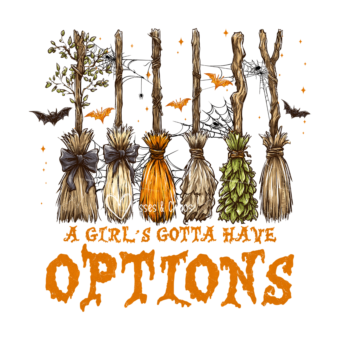 A Girl's Gotta Have Options
