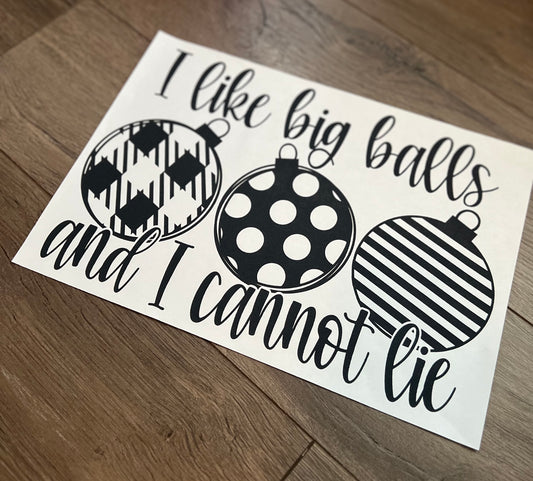 I Like Big Balls