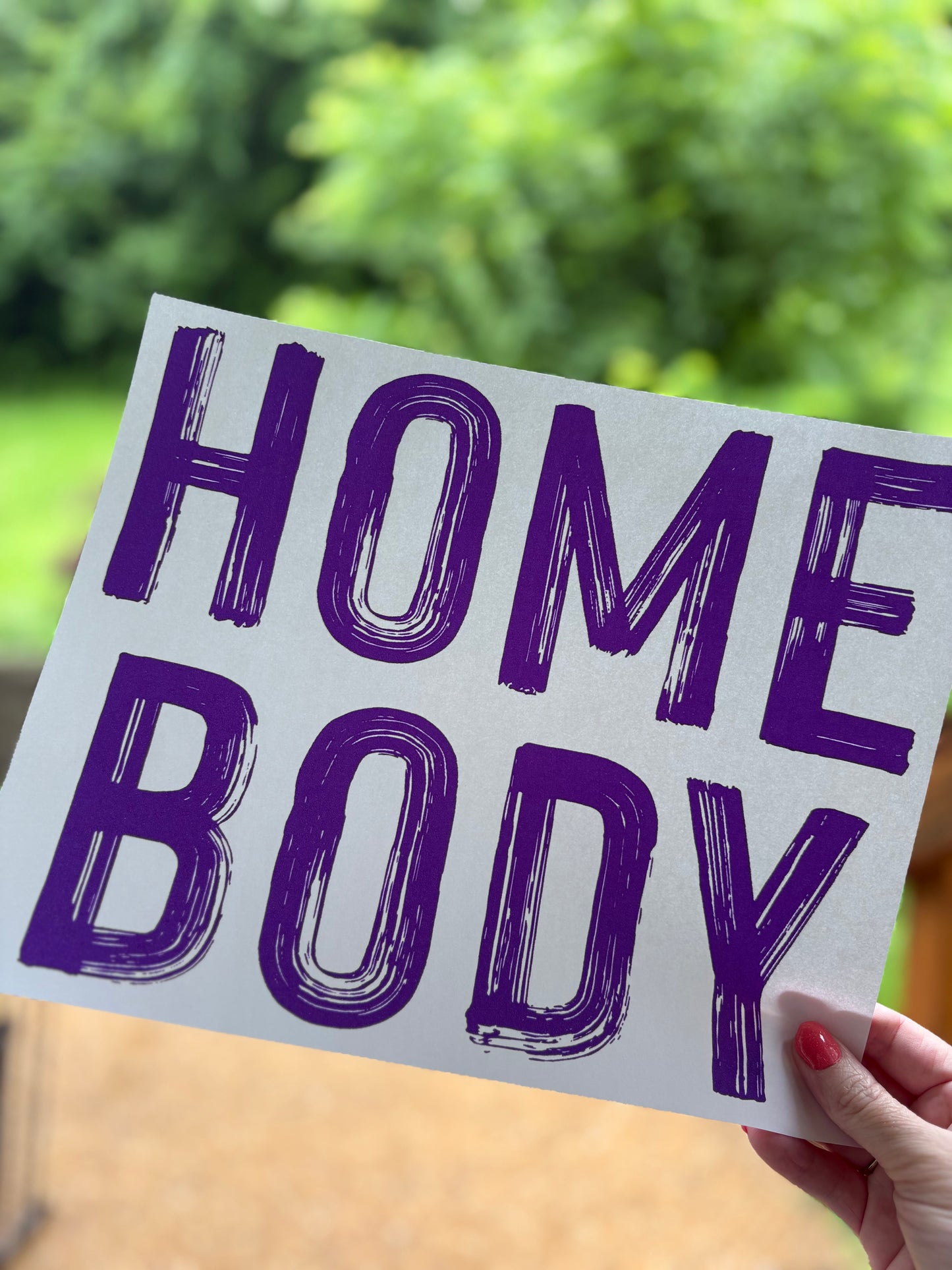 Home Body (purple ink)