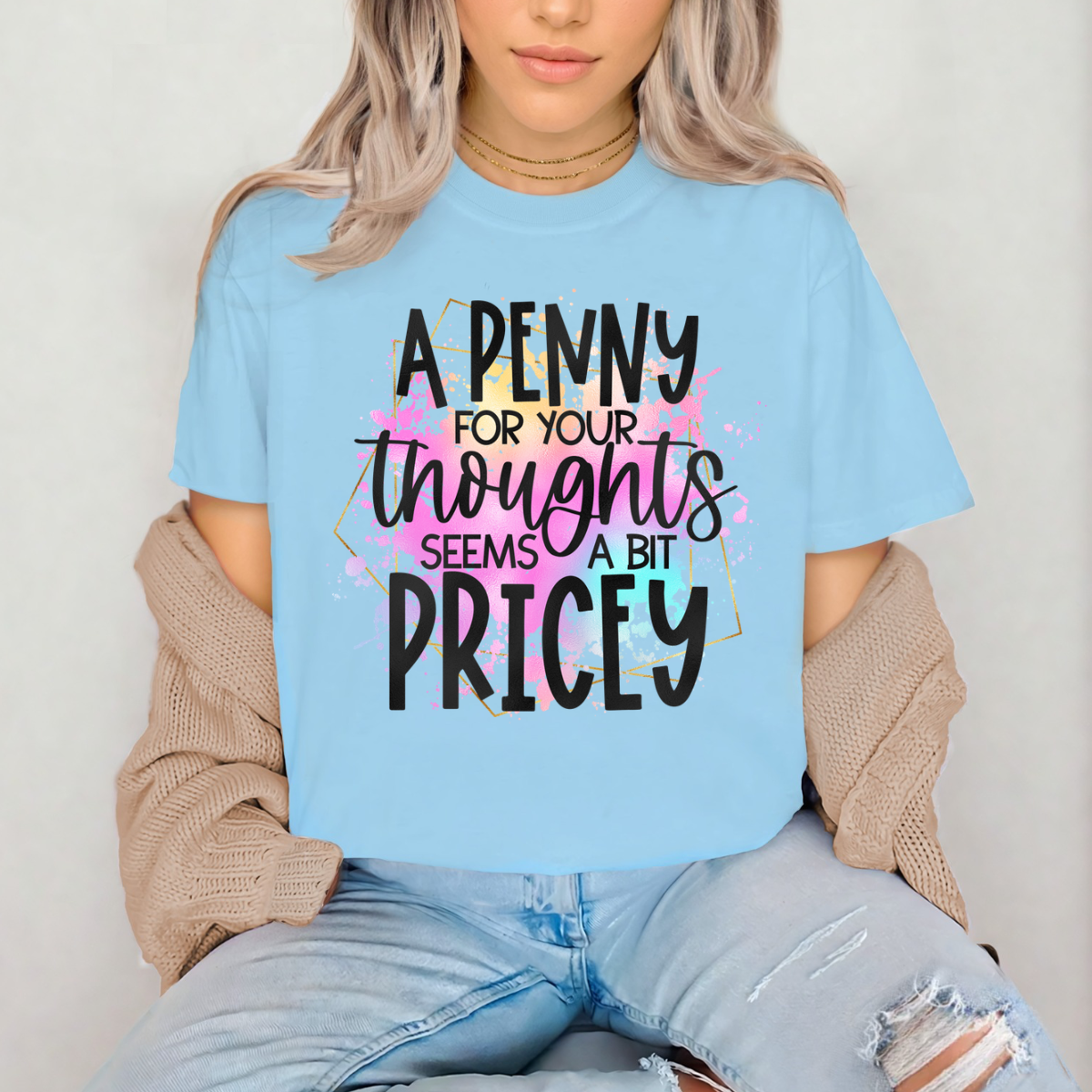 A Penny For Your Thoughts- SUBLIMATION