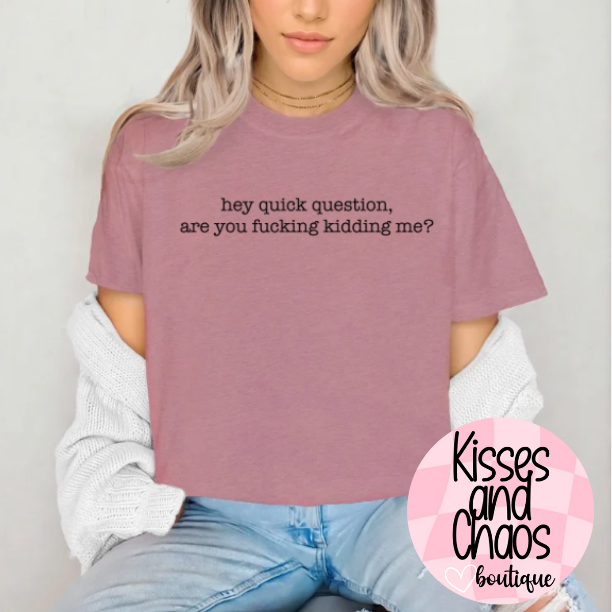 Hey, Quick Question...- SUBLIMATION