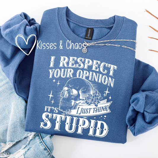 I Respect Your Opinion Crewneck- Indigo Blue