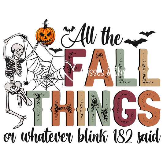 All The Fall Things Or Whatever Blink-182 Said