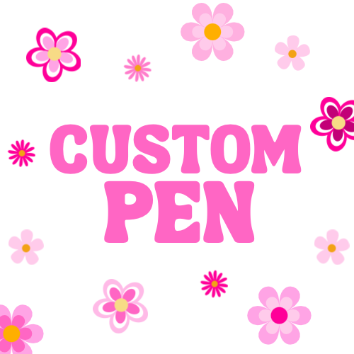 Custom Pen