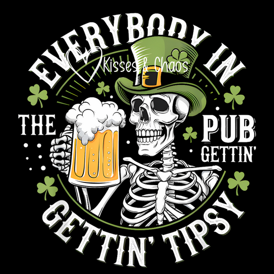 Everybody In The Pub Gettin' Tipsy