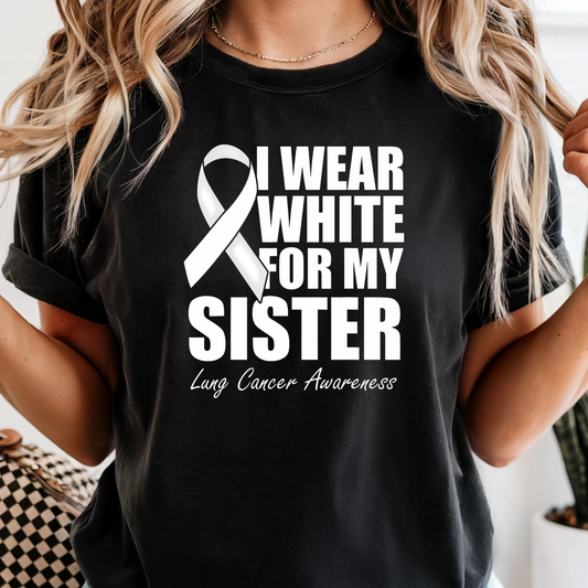 LC Awareness- I Wear White For My Sister