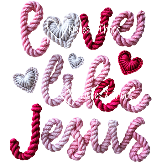 VDAY- Faux Yarn Love Like Jesus